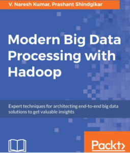 Modern Big Data Processing With Hadoop - DataShark Academy