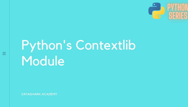 advanced-python-contextlib-datashark.academy